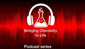 Bringing Chemistry to Life Podcast